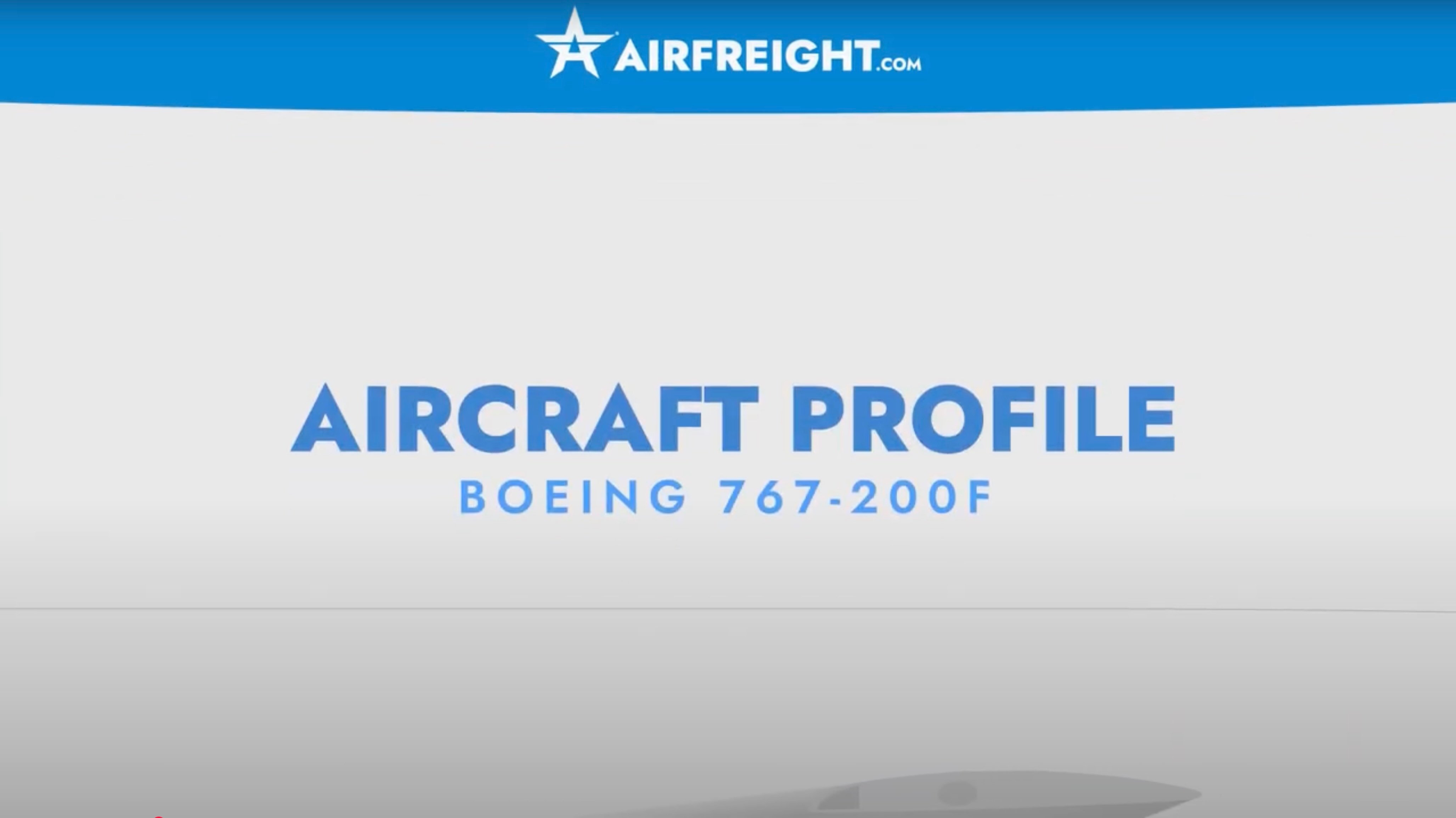 Boeing 767-200F Specs | Air Charter & Air Shipping Freighter